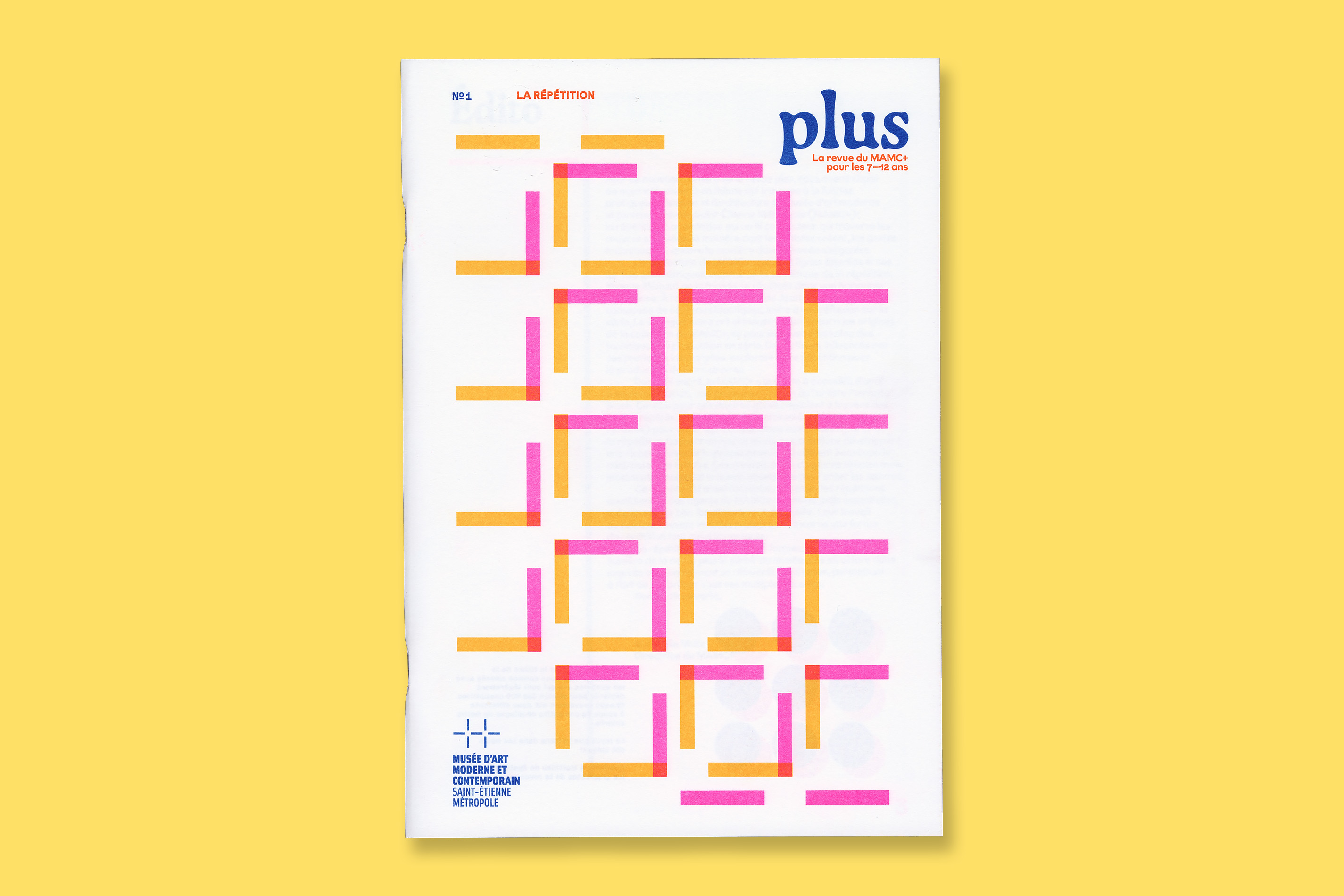 Design graphique et impression risographie de la revue Plus N°1 La Répétition pour le MAMC+